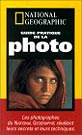 Les photographes du National Geographic r&eacute;v&egrave;lent leurs secrets et leurs techniques                                 